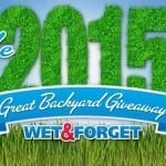 It’s Back! Enter to Win the Wet & Forget Great Backyard Giveaway