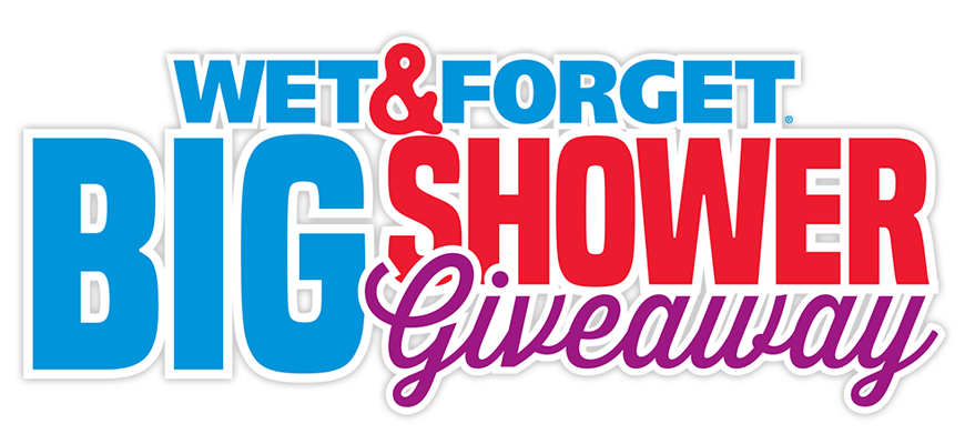 Enter the Wet & Forget Big Shower Giveaway Today!