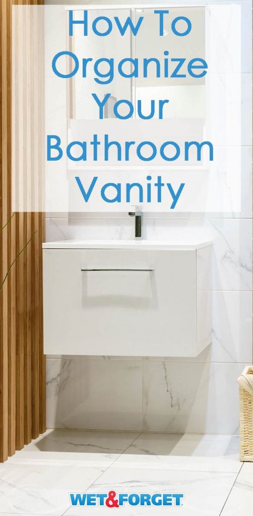 How to Organize Your Bathroom Vanity, Counter, and Life's Dirty. Clean Easy.